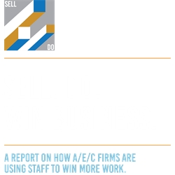 Sell.Do.Win Business: A Report on How A/E/C Firms Are Us
